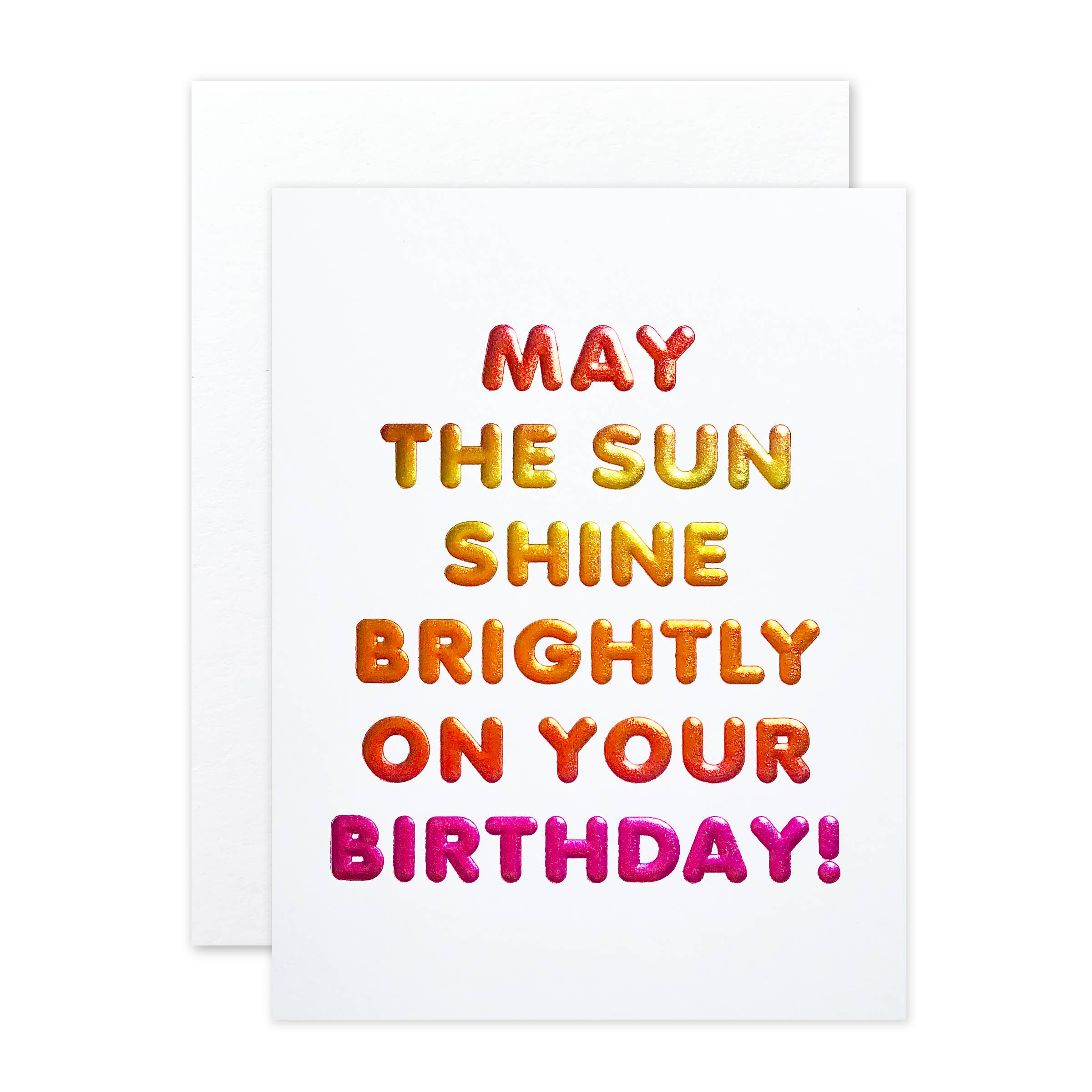 May the Sun Shine Brightly Birthday Card